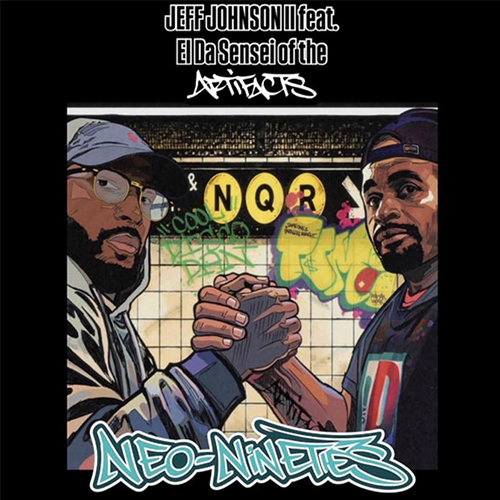 Jeff Johnson II feat. El Da Sensei - Neo Nineties