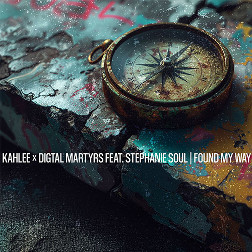Kahlee & Digital Martyrs feat. StephanieSOUL - Found May Way
