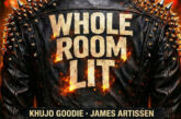 Khujo Goodie feat. James Artissen - Whole Room Lit