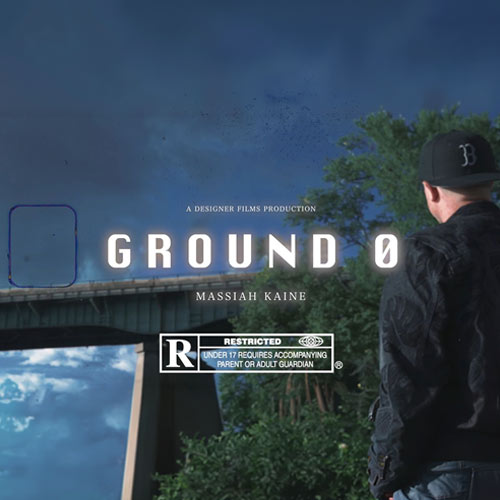 Massiah Kaine - Ground 0 (Freestyle)