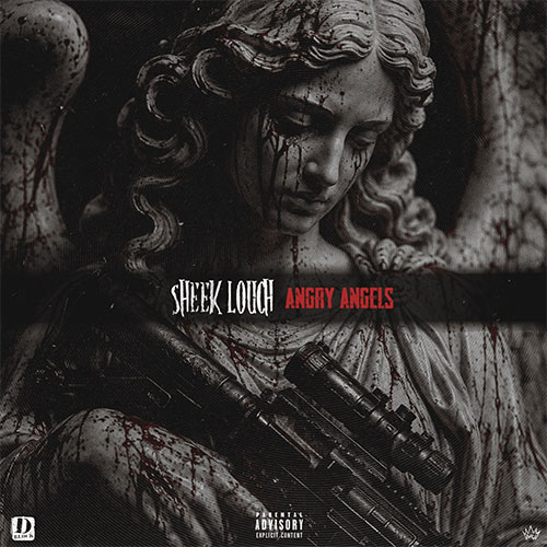 Sheek Louch - Angry Angels