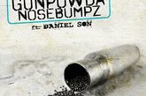 Los Chicos Criollos feat. Daniel Son - Gunpowda Nosebumpz