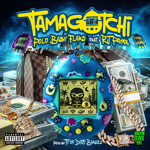 Polo Baby Flako feat. RJ Payne - Tamagotchi