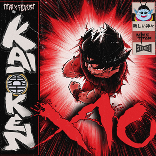 Titan Raps and Flu Dust Kaioken x10 cover art featuring an anime-inspired fighter surrounded by explosive red energy.